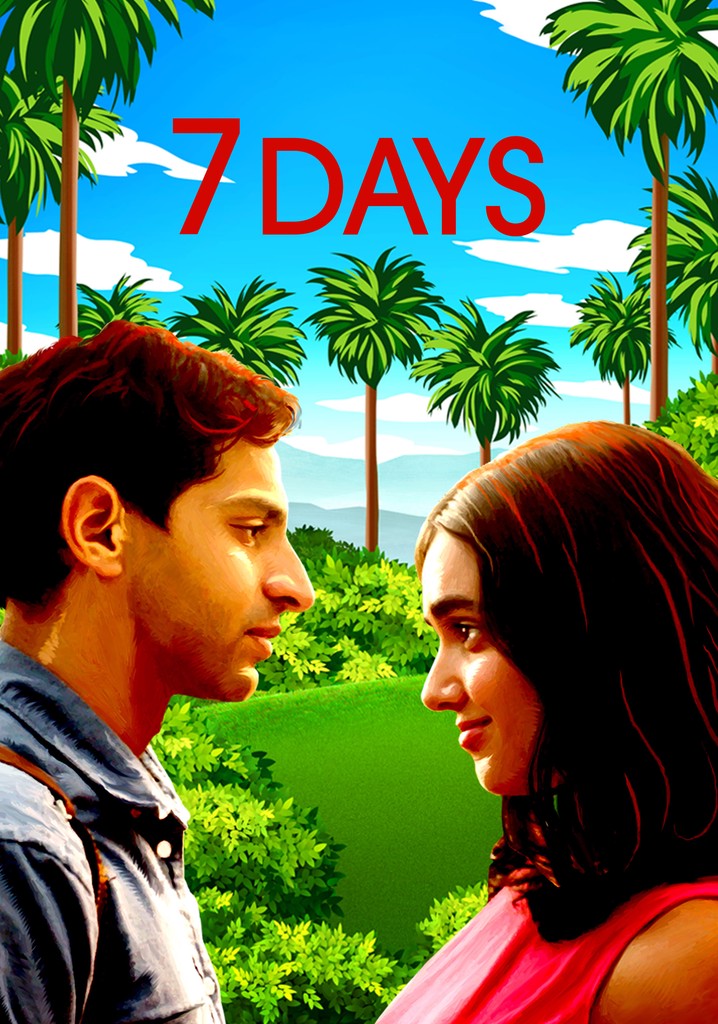 7 Days streaming where to watch movie online?